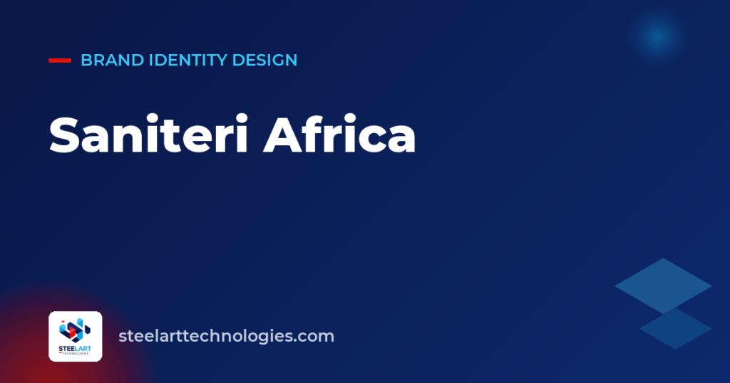 Saniteri Africa project by Steelart Technologies